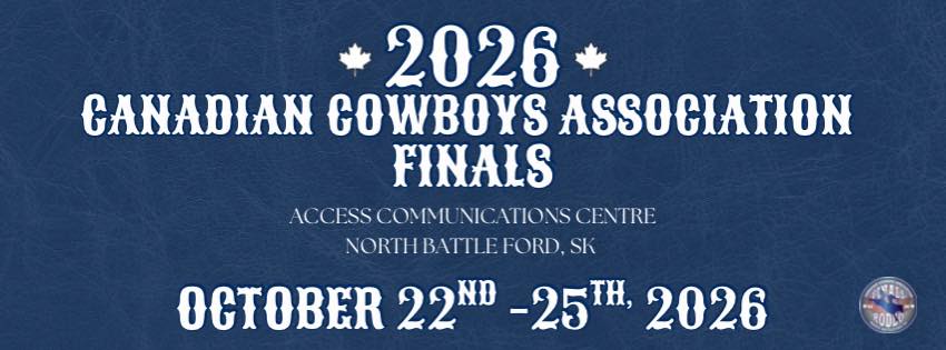 Canadian Cowboys Association Finals Rodeo | Regina SK