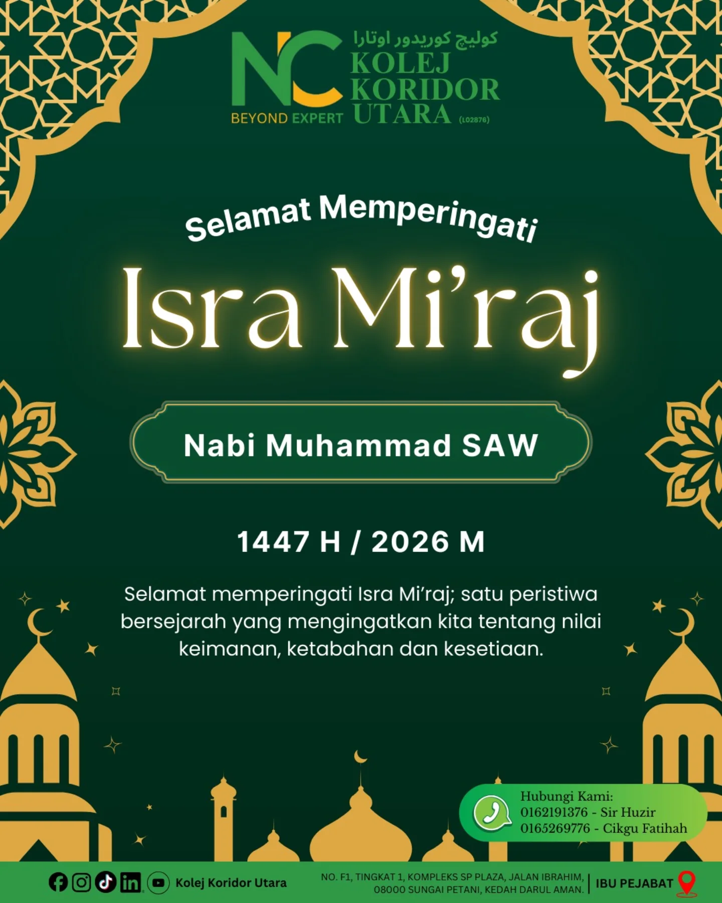 Kolej - Hari Isra’ Mi‘raj mengingatkan kita tentang perjalanan penuh ...