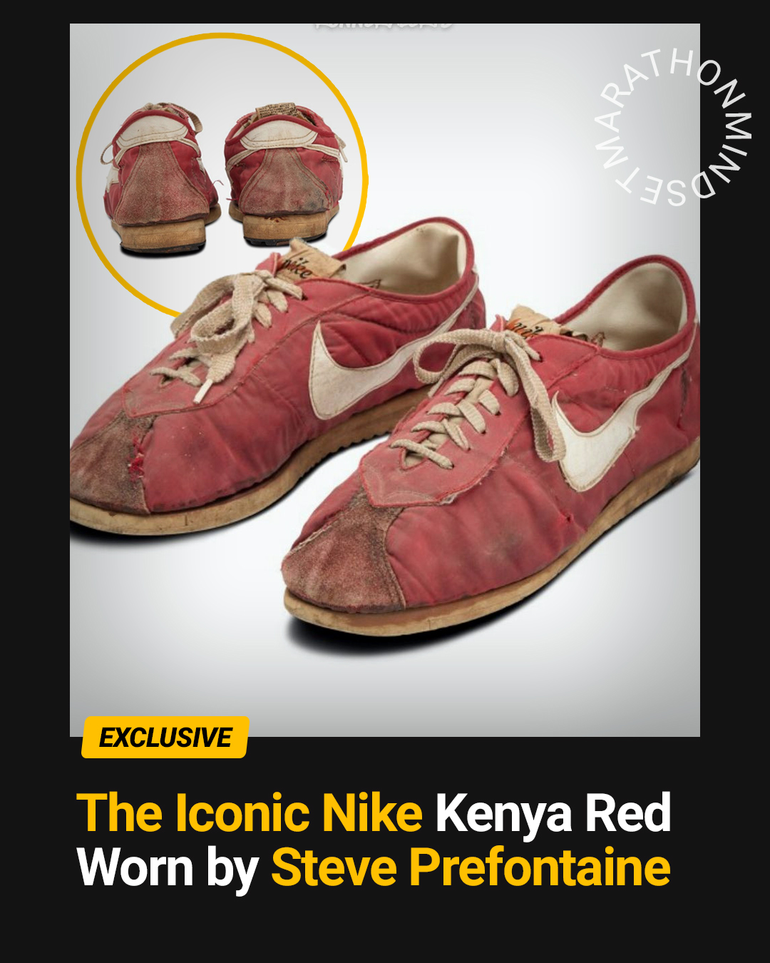 These are Steve Prefontaine's own Nike Kenya Red racing shoes