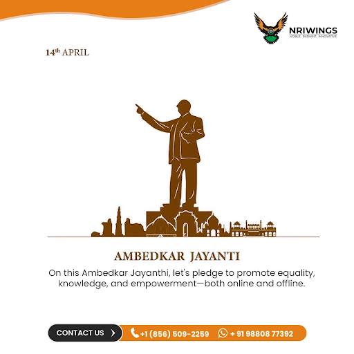 NRIWings - 🌟 Honoring the Architect of Equality 🌟 On this Ambedkar ...