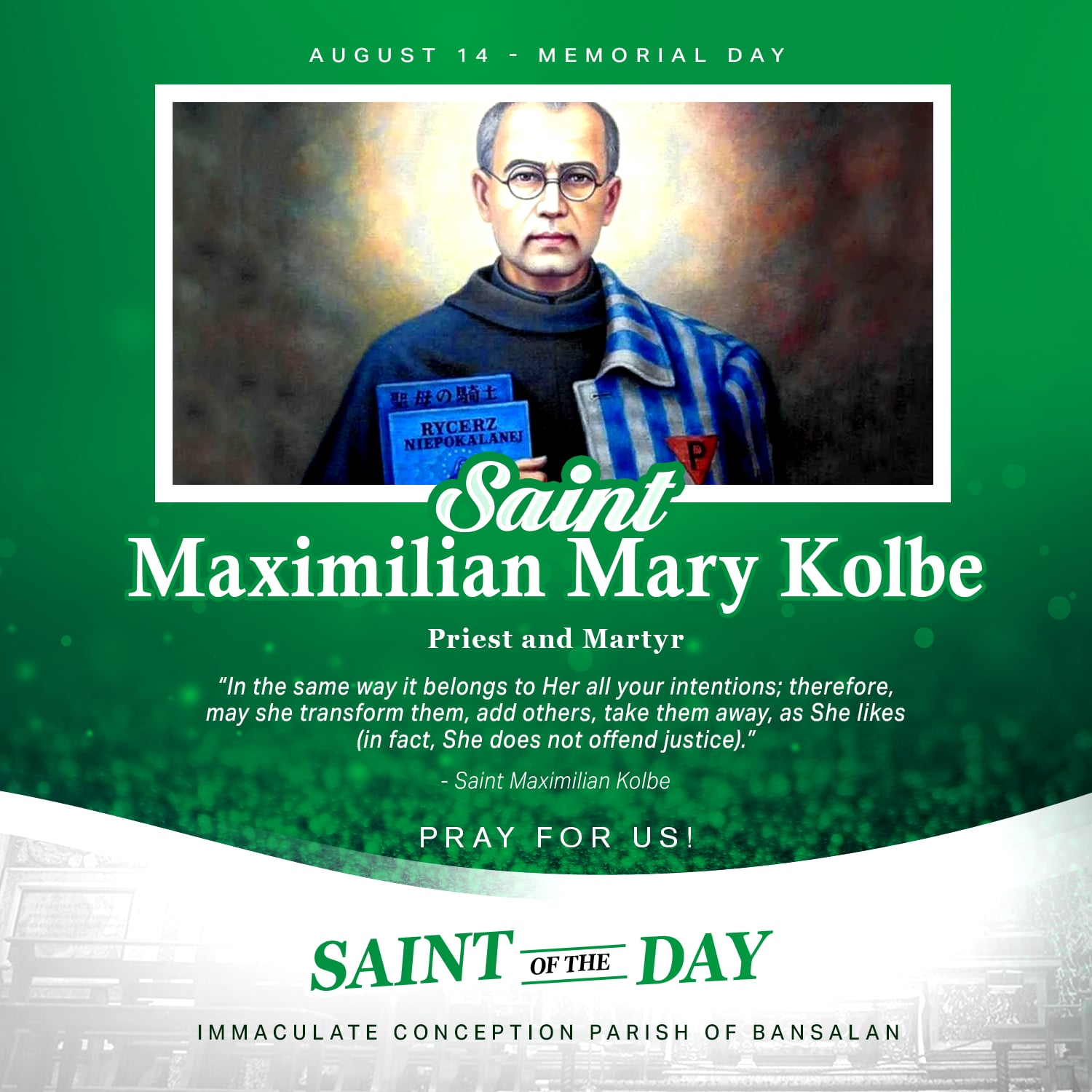 Immaculate - SAINT OF THE DAY | Saint Maximilian Mary Kolbe, Priest and ...