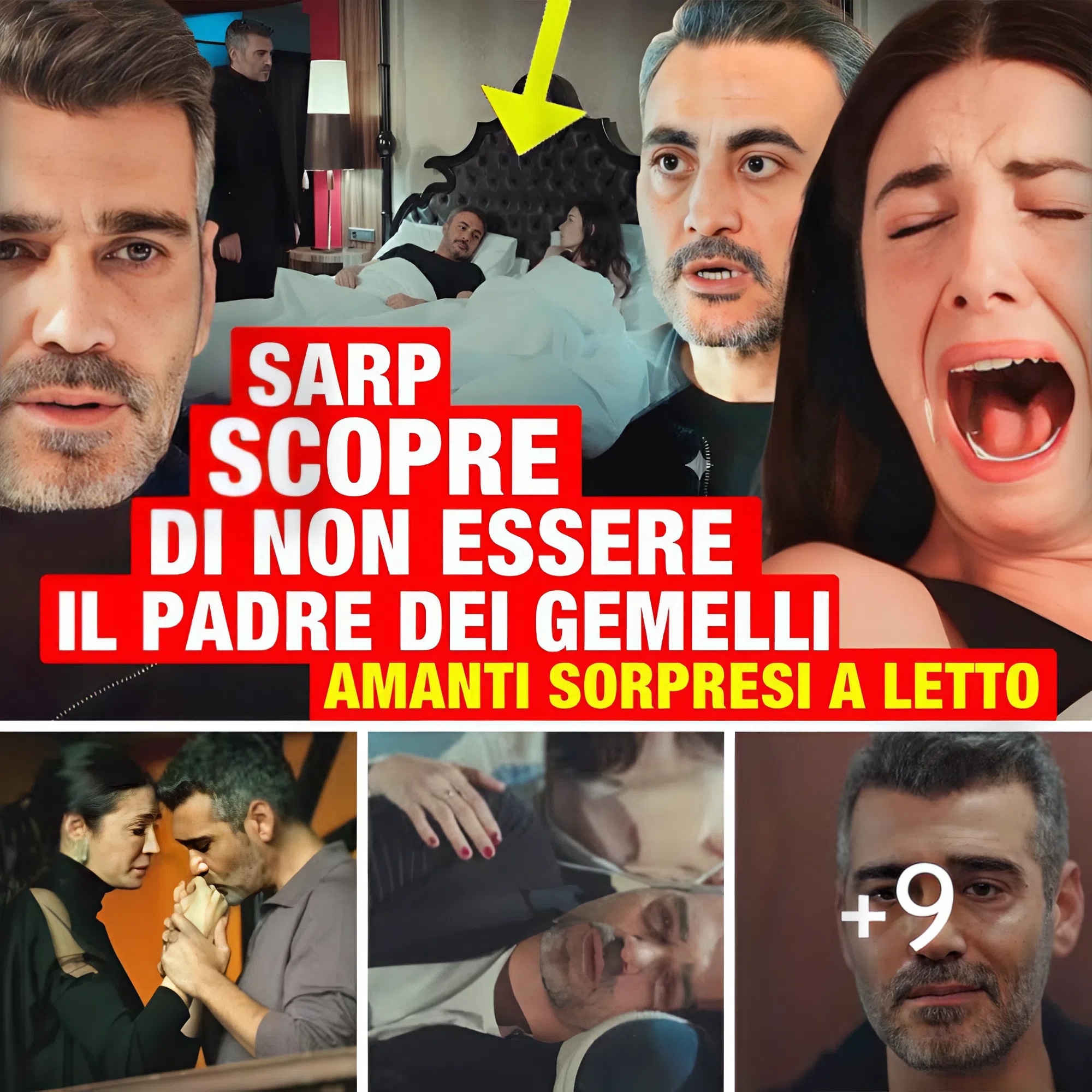 La - LA FORZA DI UNA DONNA: Sarp scopre di non essere il padre dei ...