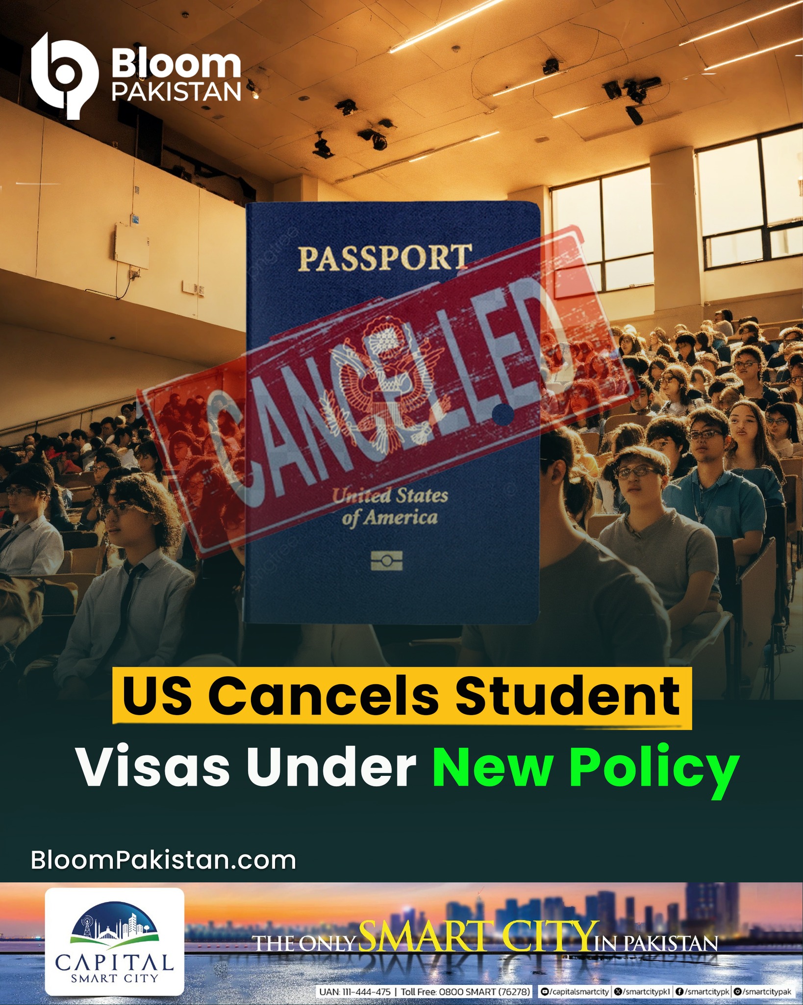 Bloom Pakistan - US Cancels Student Visas Under New Policy... | Facebook