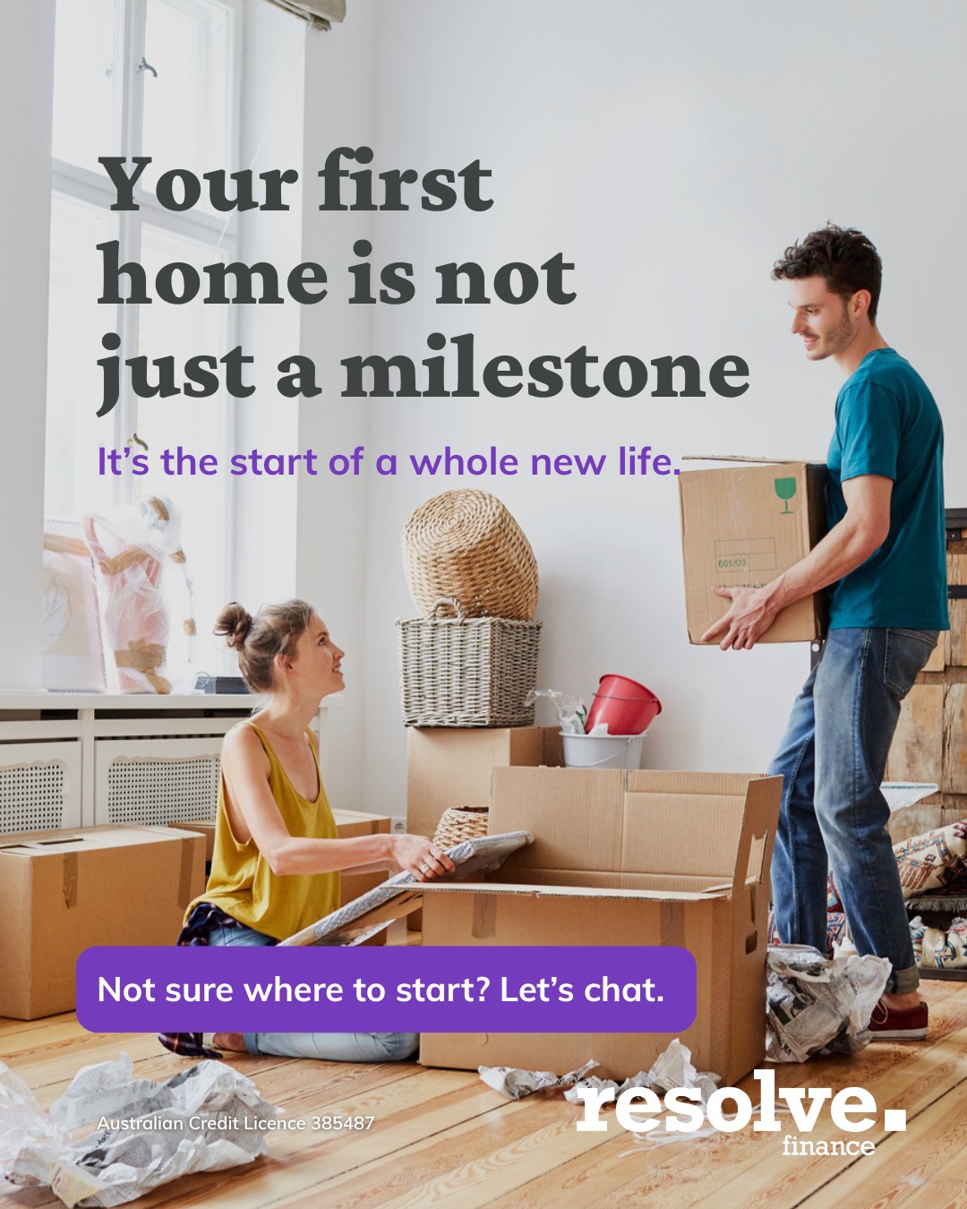 Resolve - Your first home isn’t just a milestone, it’s a turning point ...