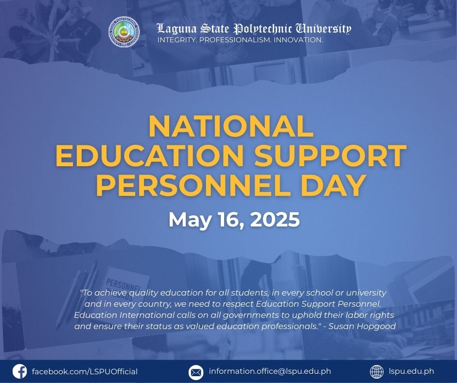 Laguna - May 16 is National Education Support Personnel Day! LSPU ...