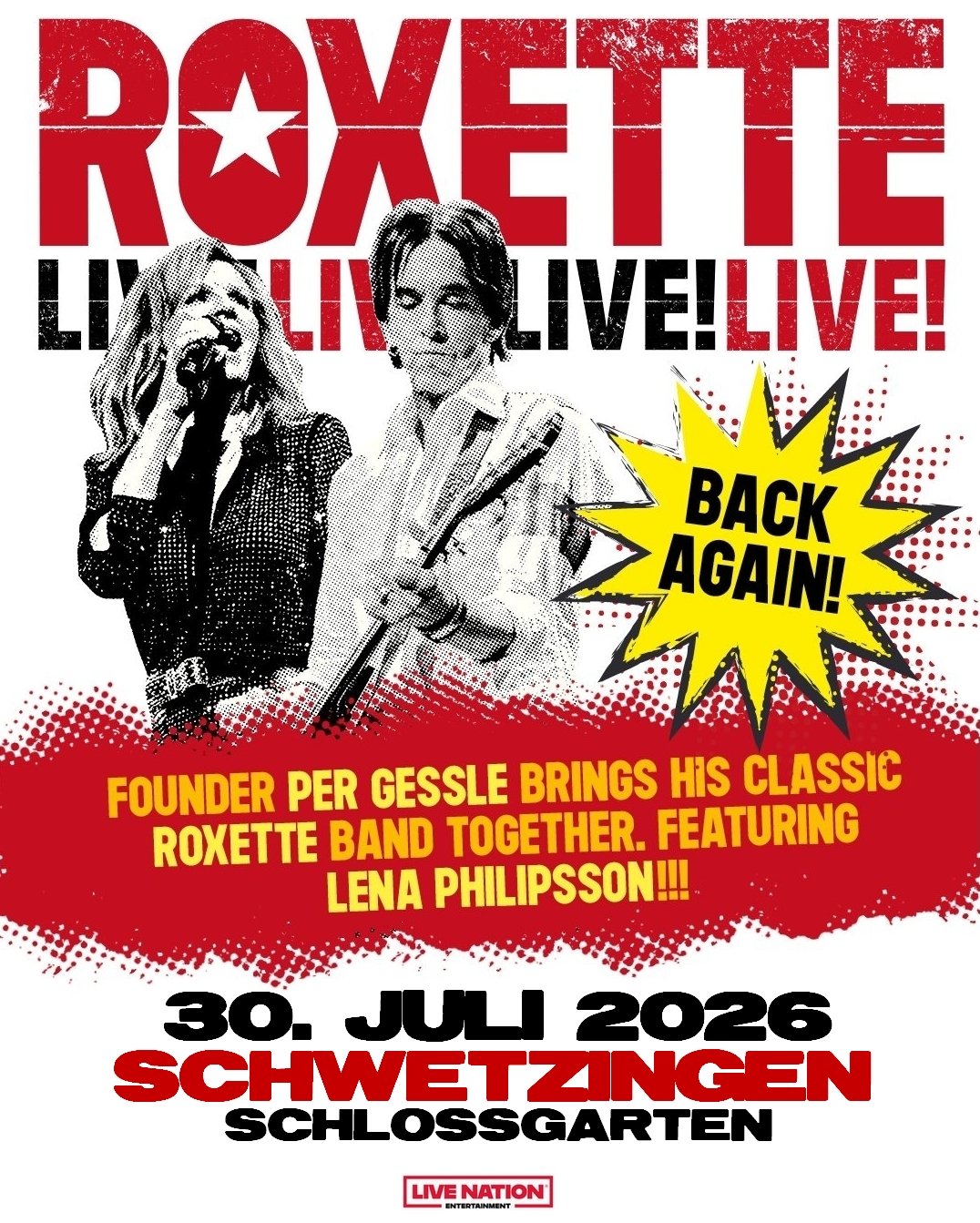 Roxette - Live tonight: Roxette in Schwetzingen, Germany. July 30