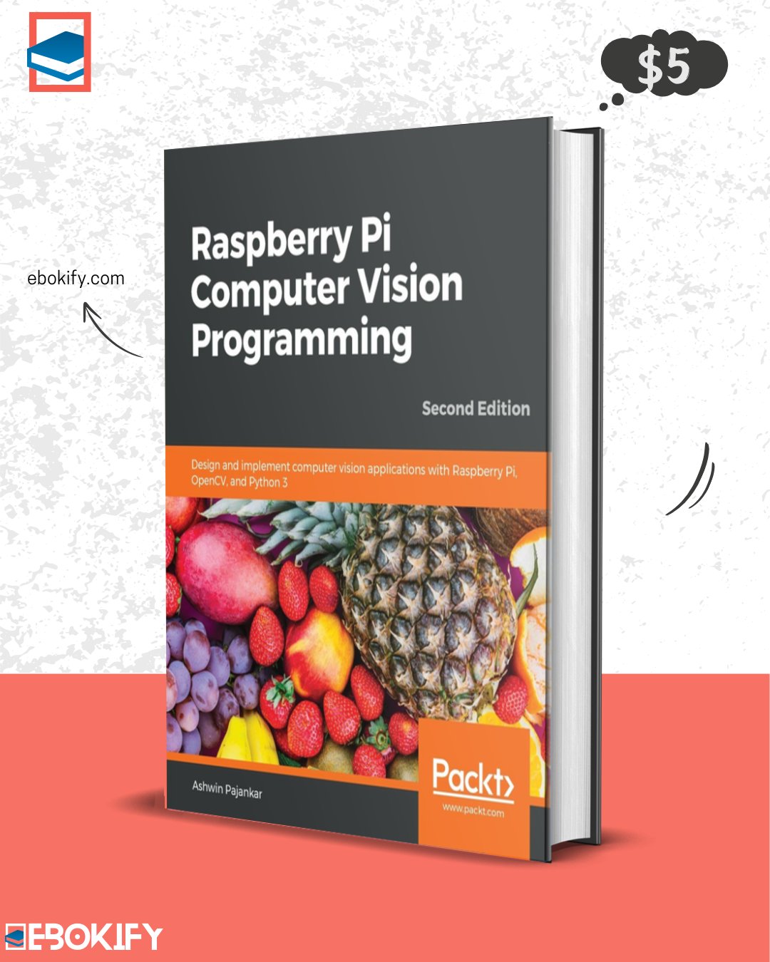 Raspberry Pi Guide | Raspberry Pi Computer Vision Programming (2 ed ...
