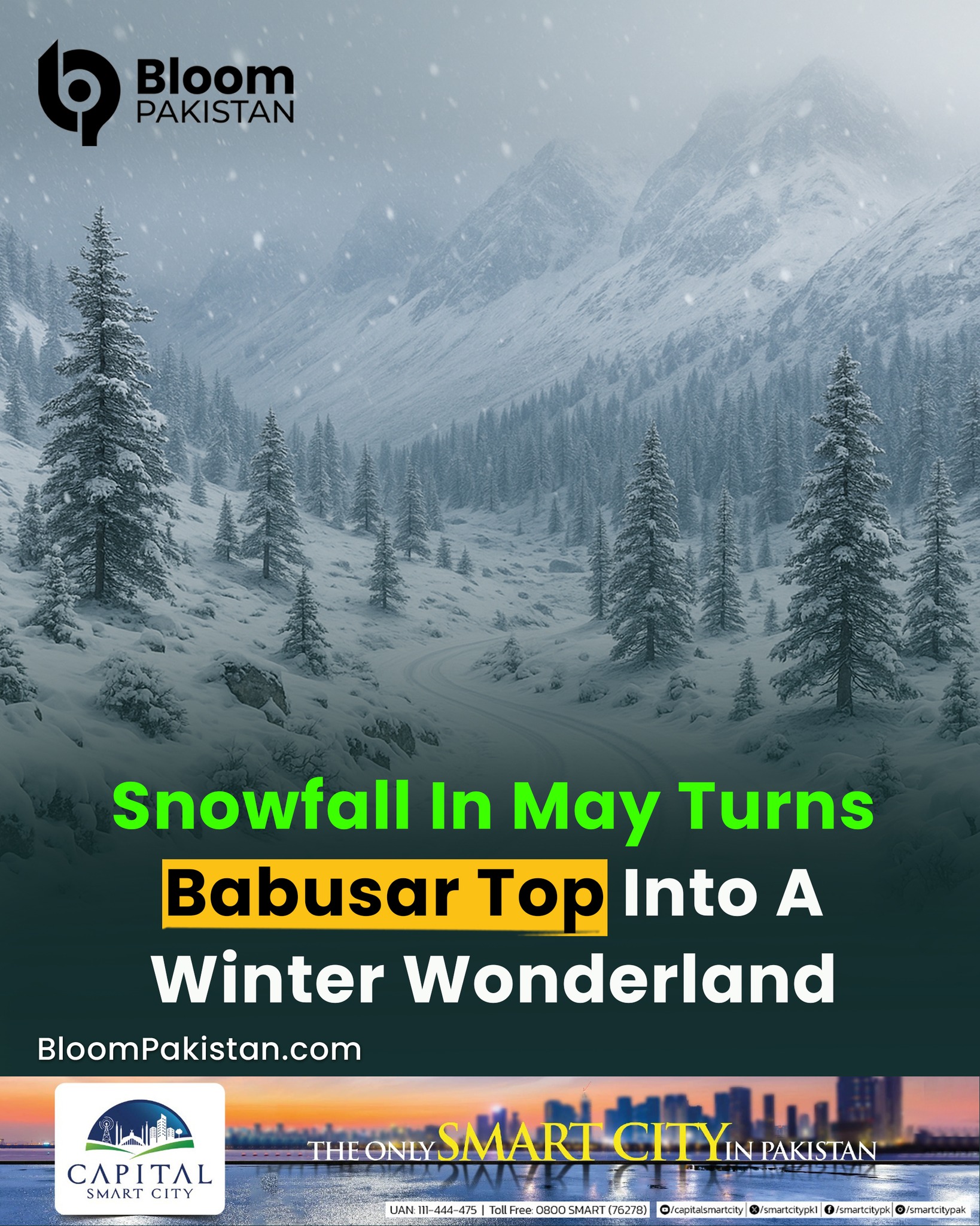 Bloom - Snowfall in May Turns Babusar Top into a Winter Wonderland # ...