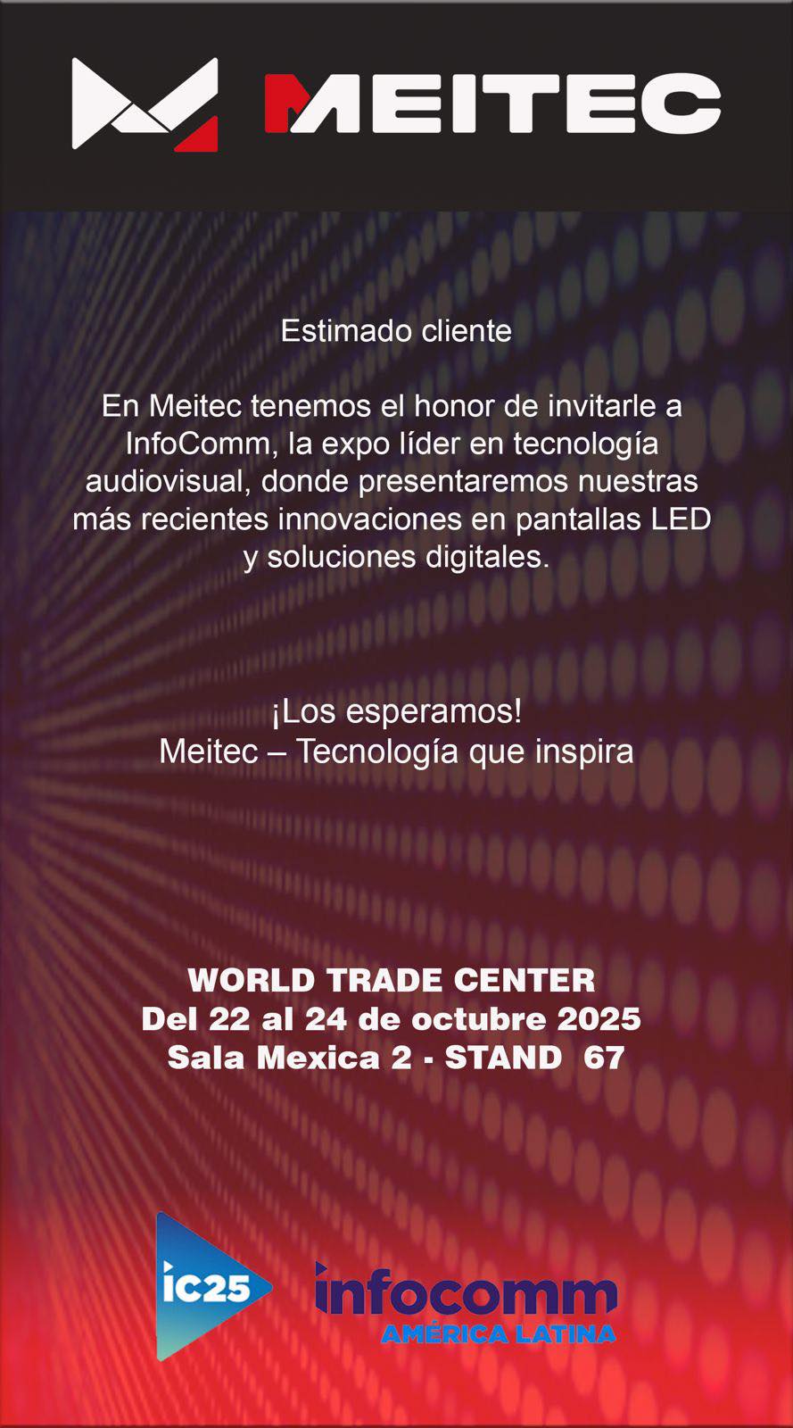 Meitec - Estimado cliente, En Meitec estamos listos para sorprenderle ...