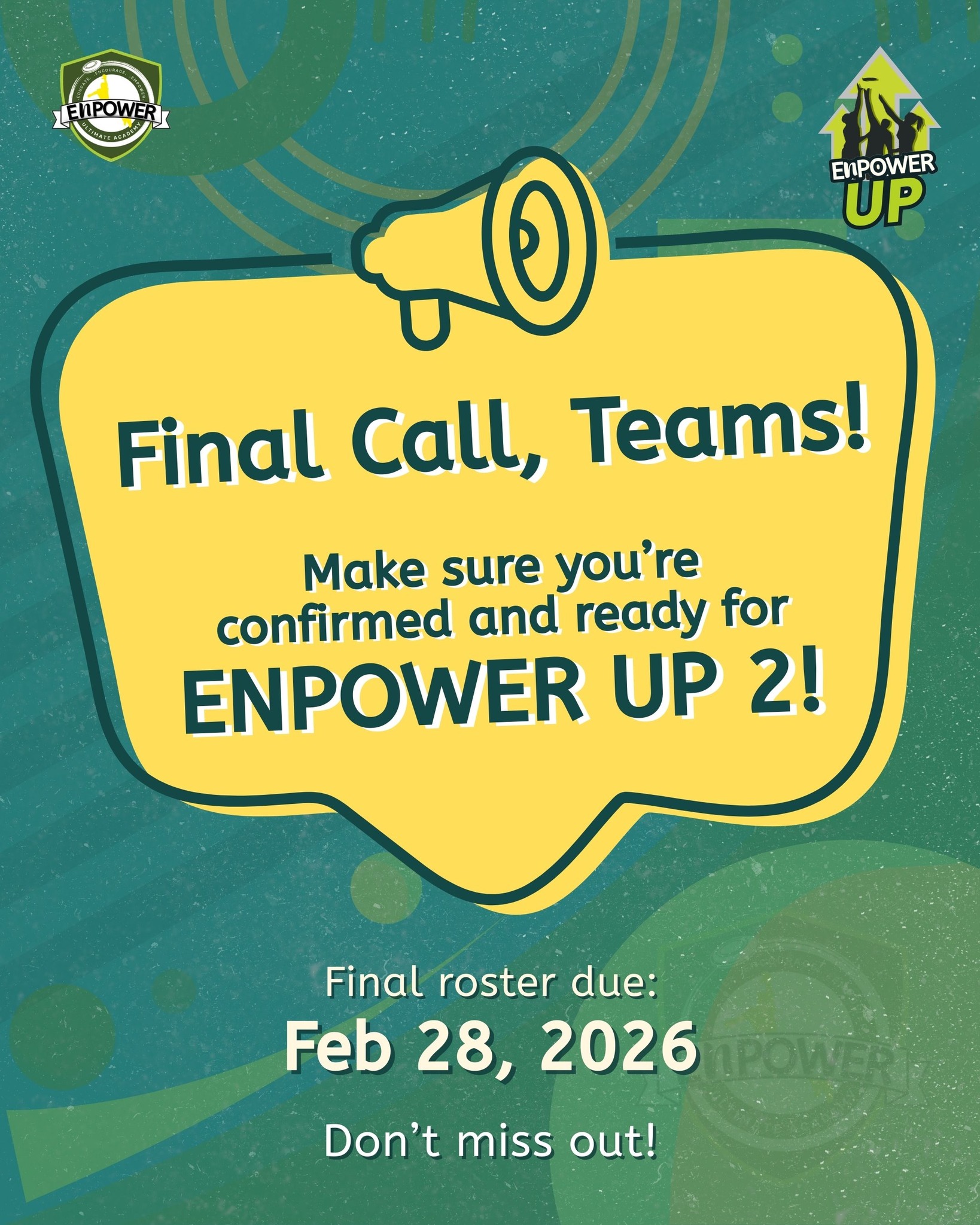 Enpower - Don’t get left on the sidelines! The final team roster is due ...