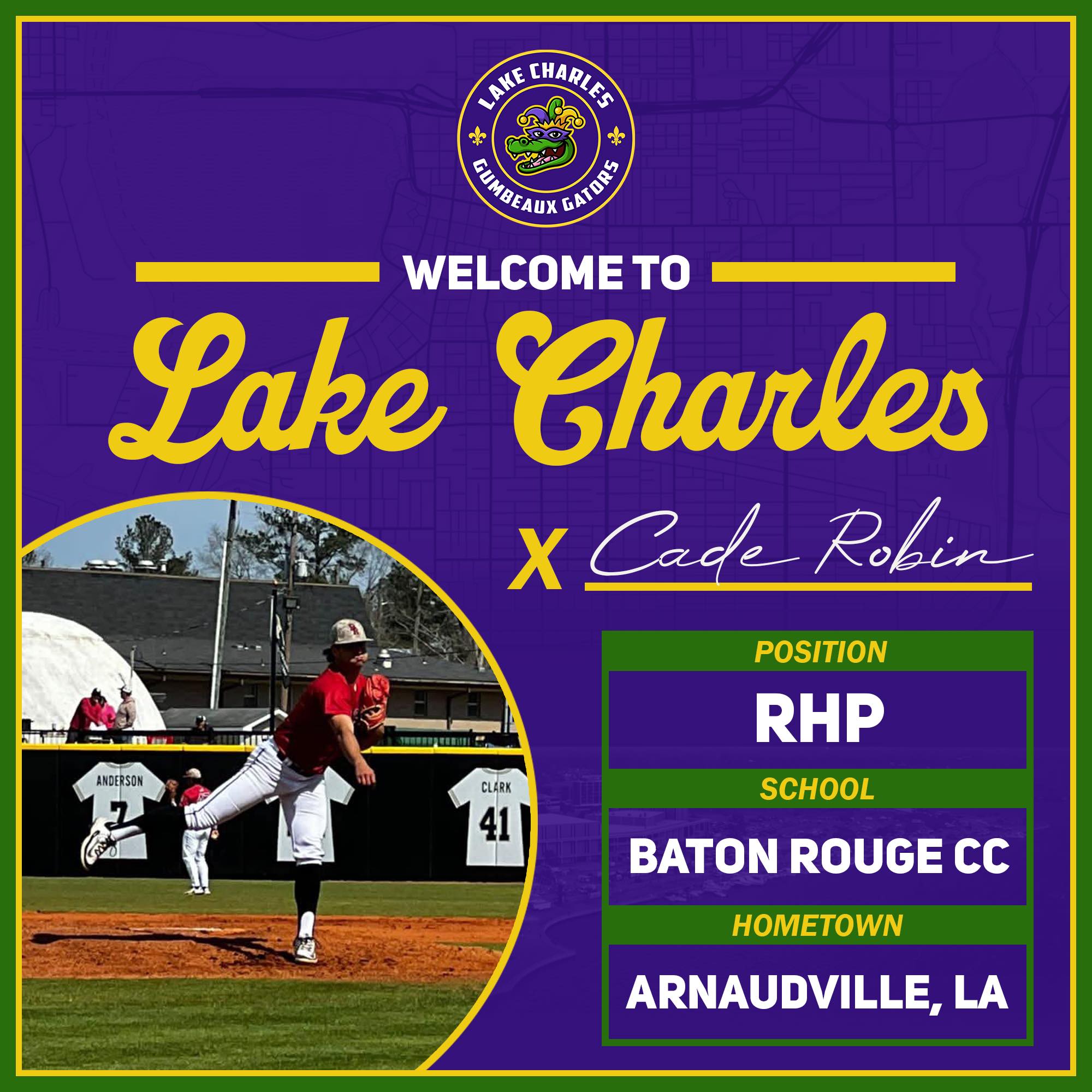 Lake - Welcome to Lake Charles, Cade Robin! 🐊⚾️ Robin is a native of ...