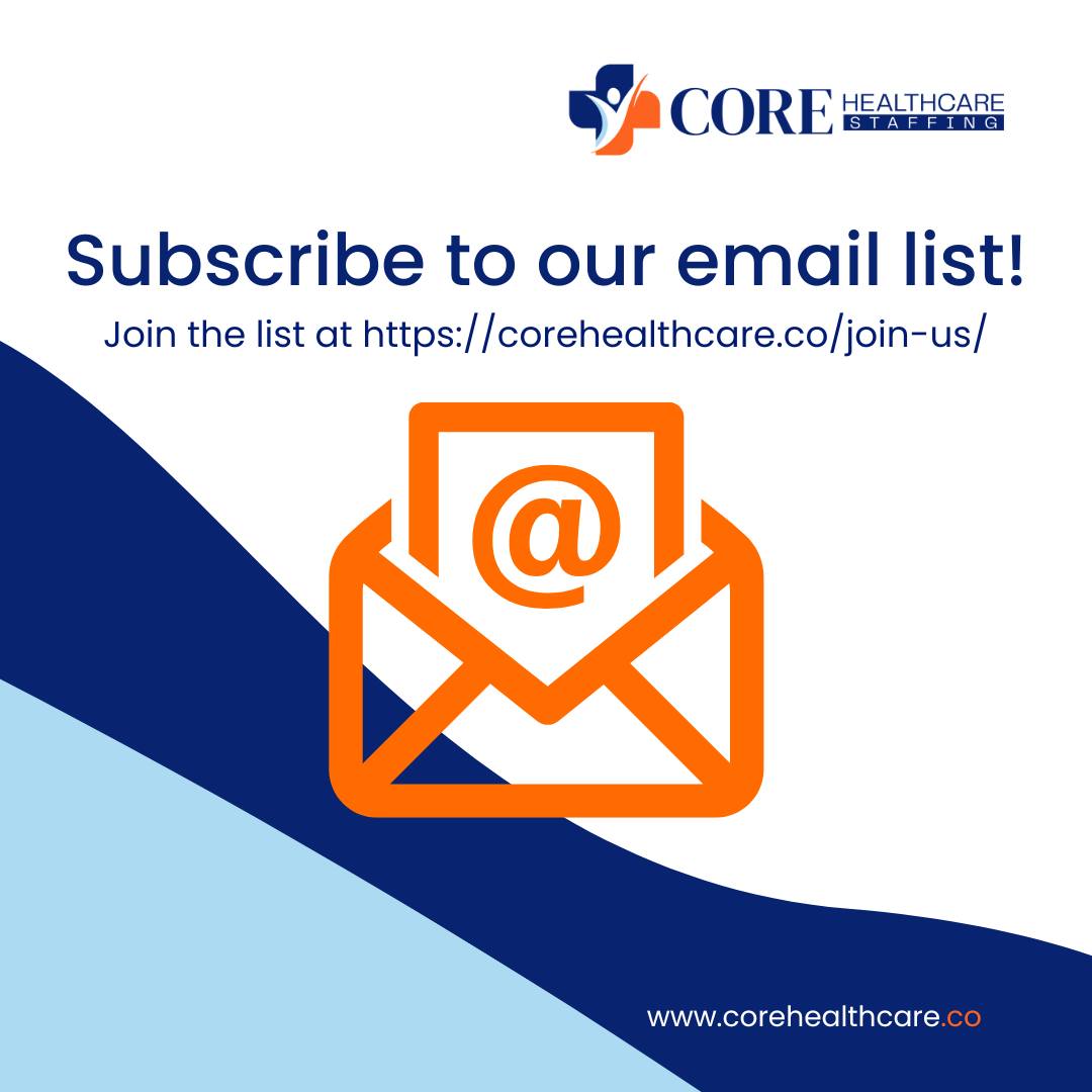 📩 Stay in the Know with Core... - Core Healthcare Staffing | Facebook