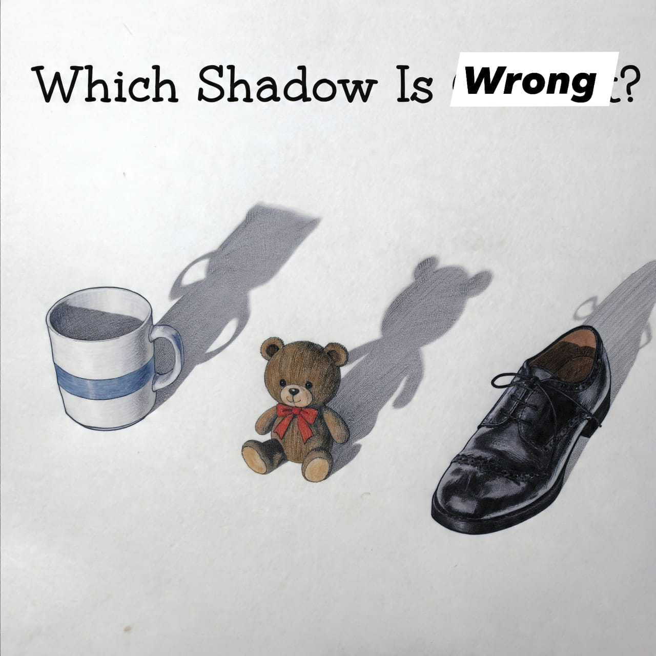 Knowledge - One shadow is wrong which is wrong? | Facebook
