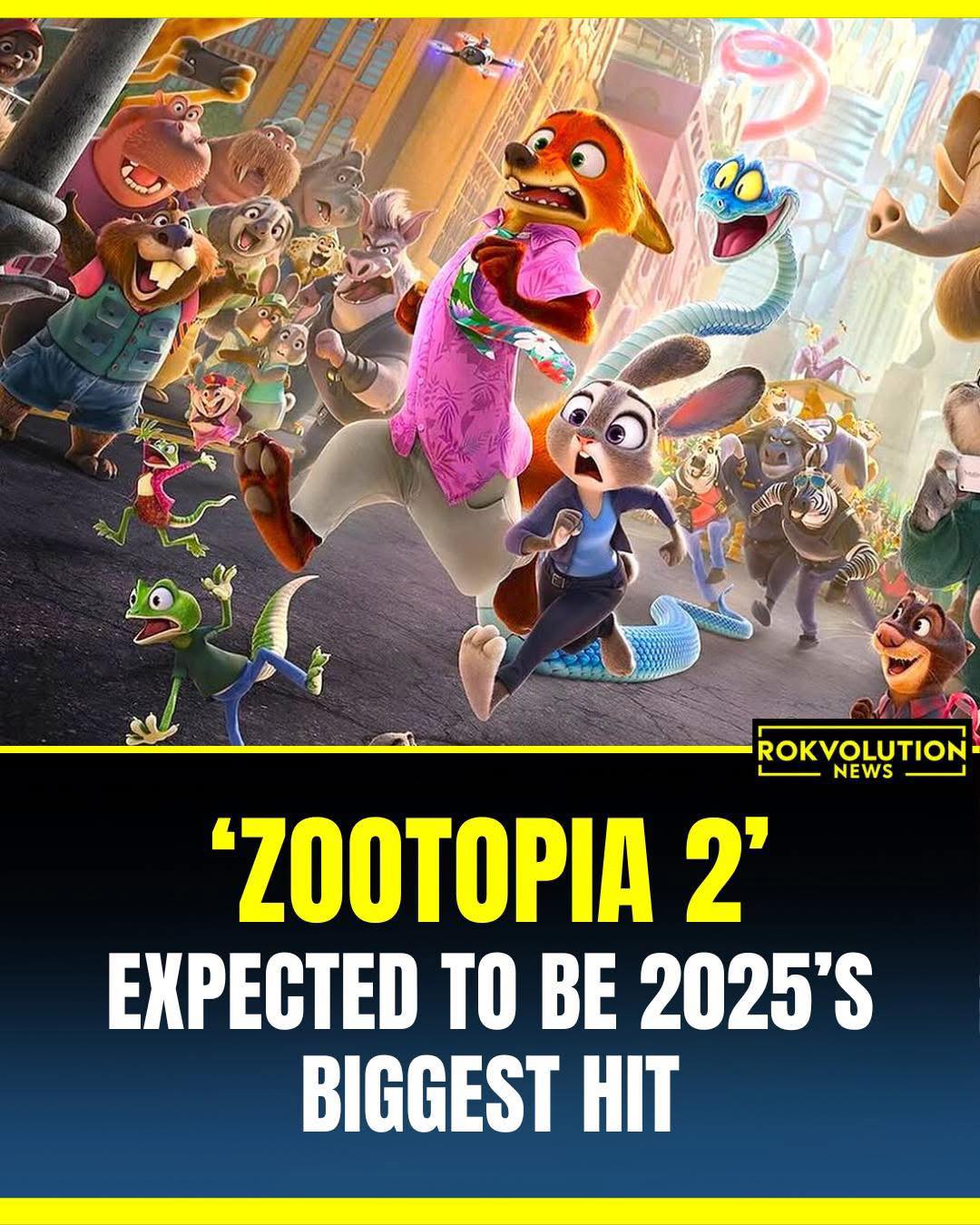 Zootopia 2 Set to Be 2025’s Biggest Hit... - Rokvolution News | Facebook