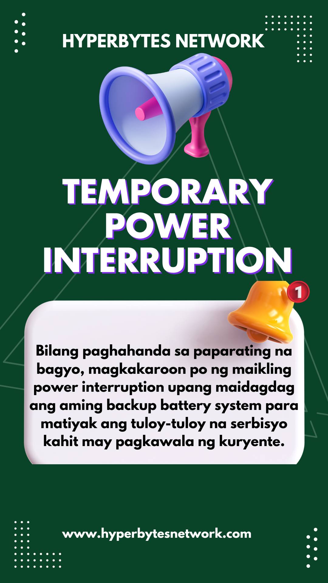 HyperBytes - 📢 ANNOUNCEMENT: TEMPORARY POWER INTERRUPTION Bilang ...
