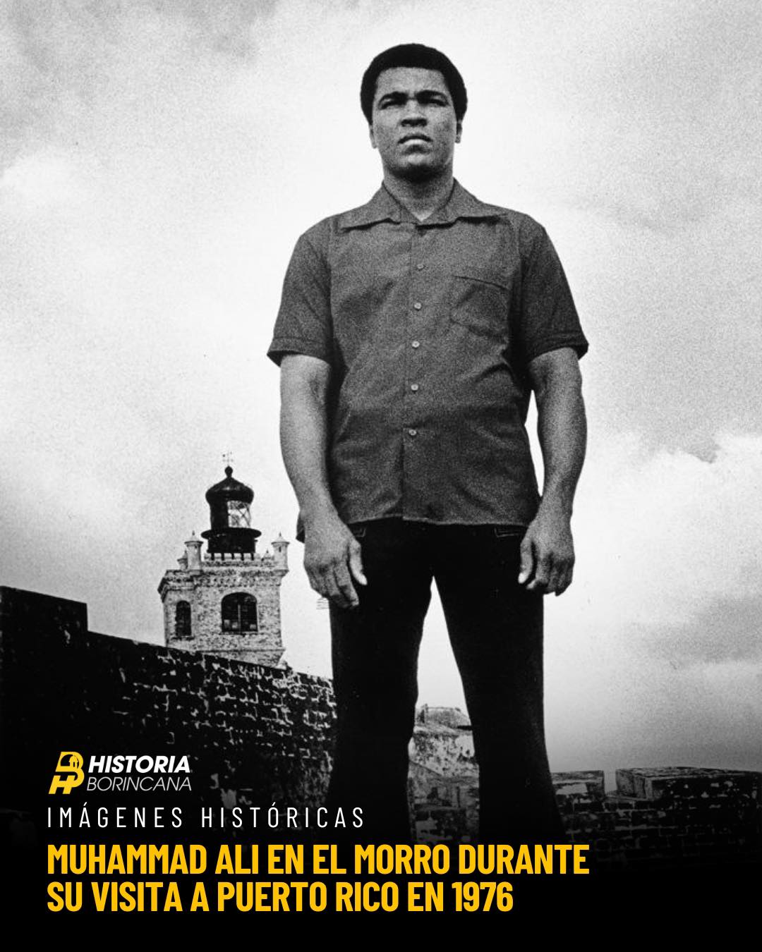 Historia - Fotografía de Muhammad Ali en El Morro durante su visita a ...