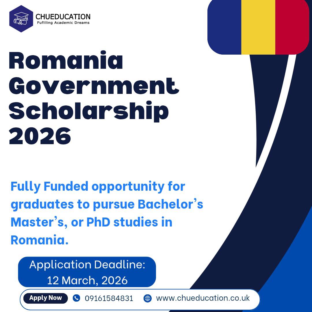 Chu - Romania Government Scholarship 2026 (Fully Funded, No IELTS ...