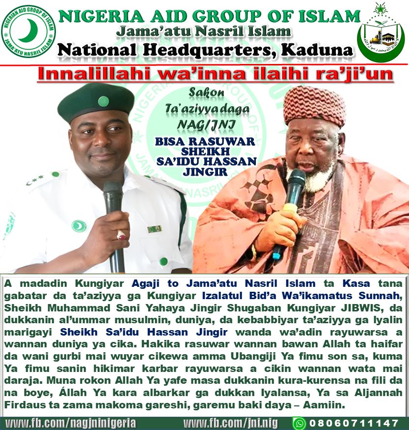 The Nigerian - Innalillahi Wainna ilaihi Ràji’un SAKON TA’AZIYYA BISA ...