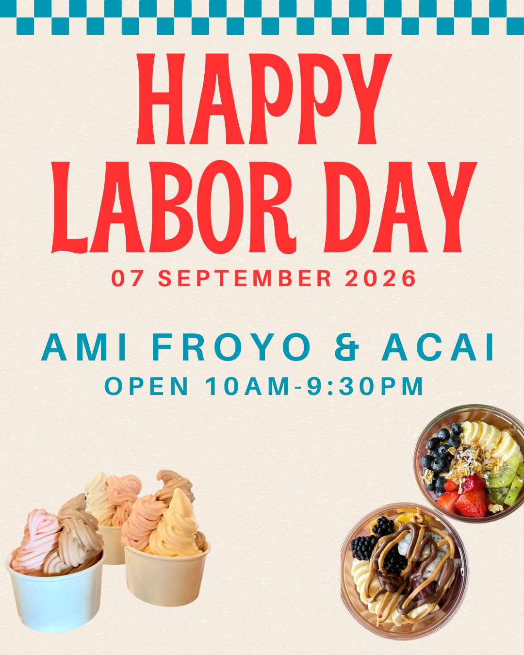 Anna Maria Island Froyo & Acai Extended Labor Day Hours 2026