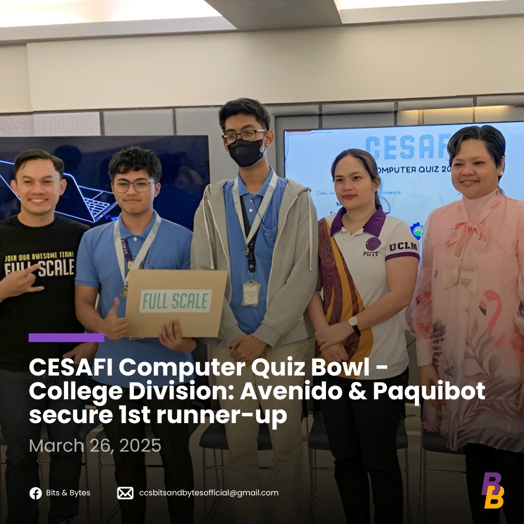 Bits - 𝐂𝐄𝐒𝐀𝐅𝐈 𝐂𝐨𝐦𝐩𝐮𝐭𝐞𝐫 𝐐𝐮𝐢𝐳: 𝐔𝐂𝐋𝐌-𝐂𝐂𝐒 𝐓𝐞𝐚𝐦 𝐬𝐞𝐜𝐮𝐫𝐞 𝟏𝐬𝐭 𝐑𝐮𝐧𝐧𝐞𝐫-𝐔𝐩 CEBU ...