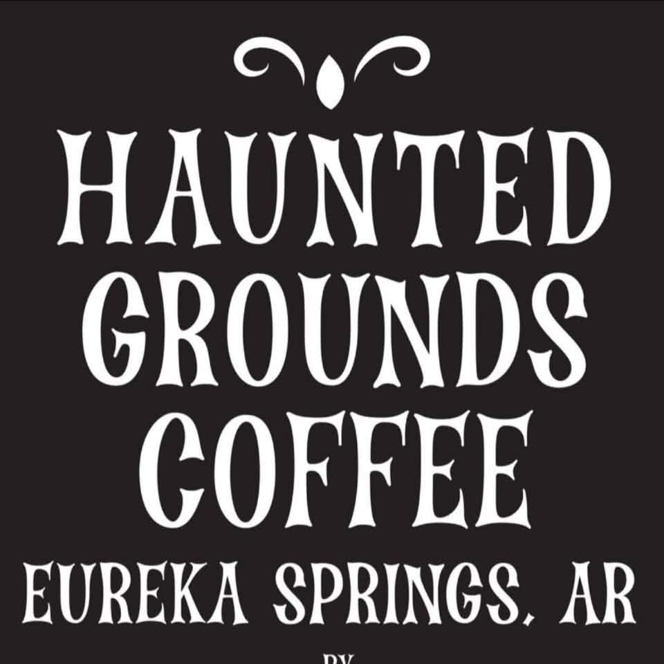 Eureka Springs - What's Happening | 👻☕ Welcome to Haunted Grounds ...