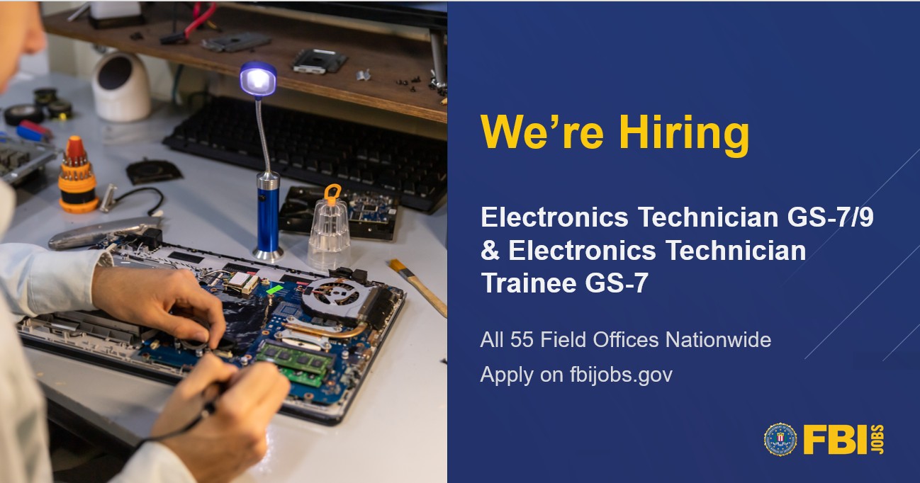 FBI - The FBI is hiring Electronics Technicians (ET) and Electronics ...