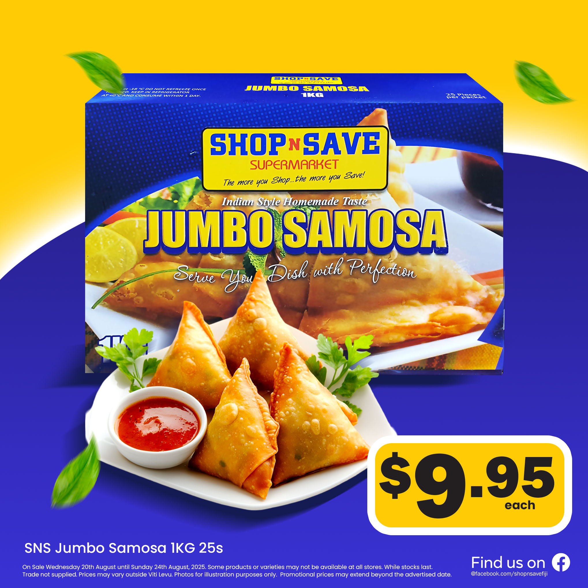 SNS Jumbo Samosa 1KG 25s - $9.95