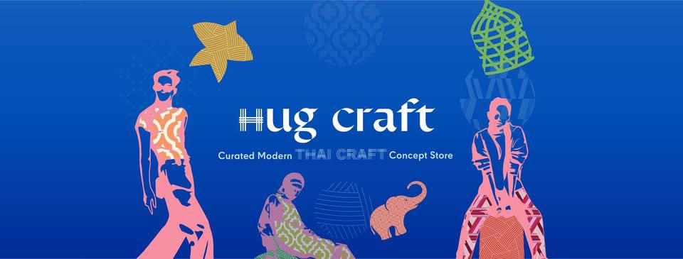 Hug Craft | Bangkok