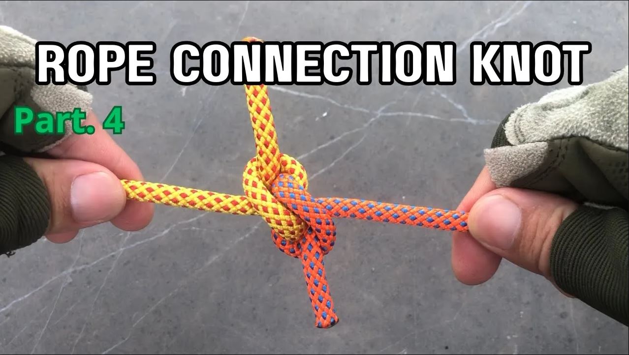 Knot - - Rope Connection Knot Series – Fast Knots for Emergency ...