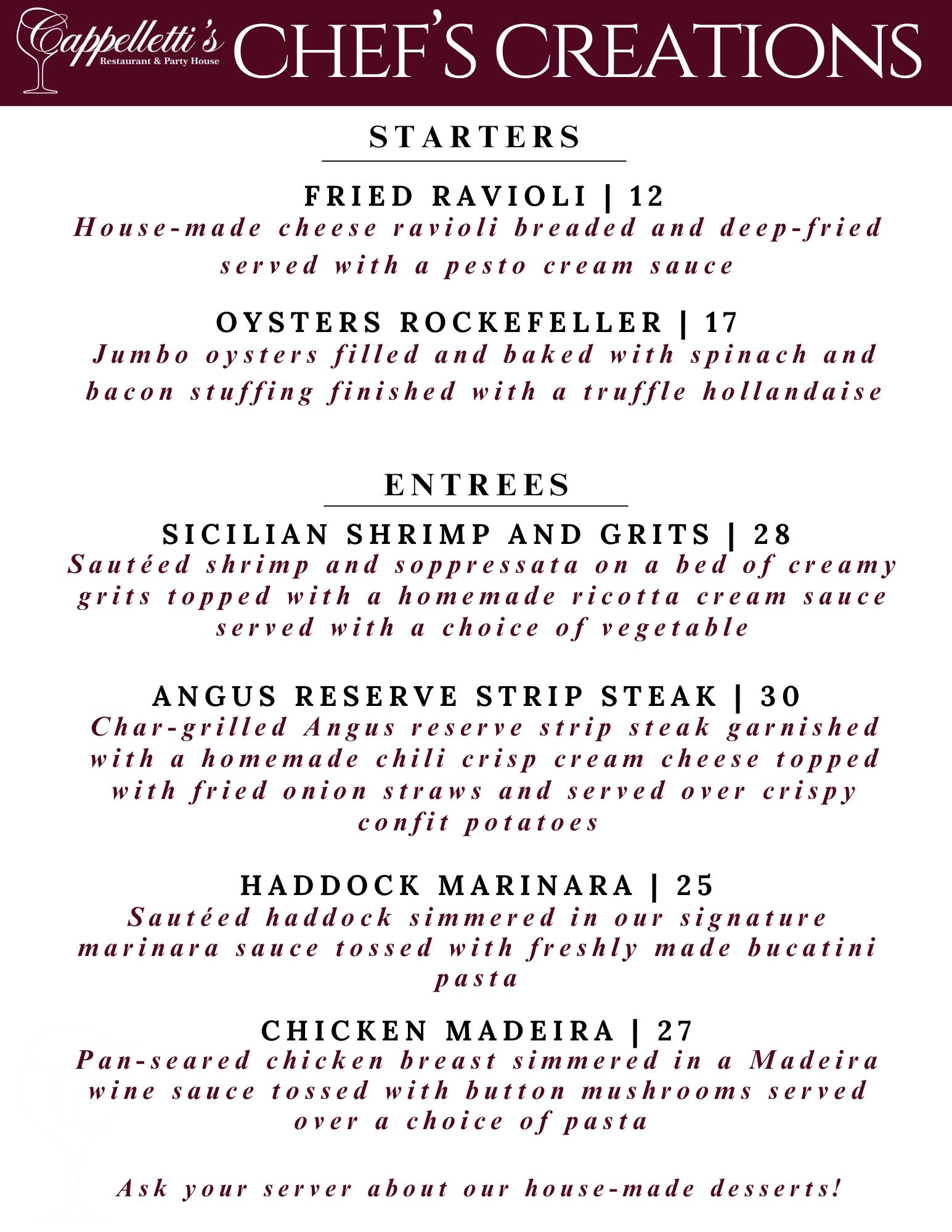 Cappelletti’s - Get ready for a fabulous meal! The chefs...