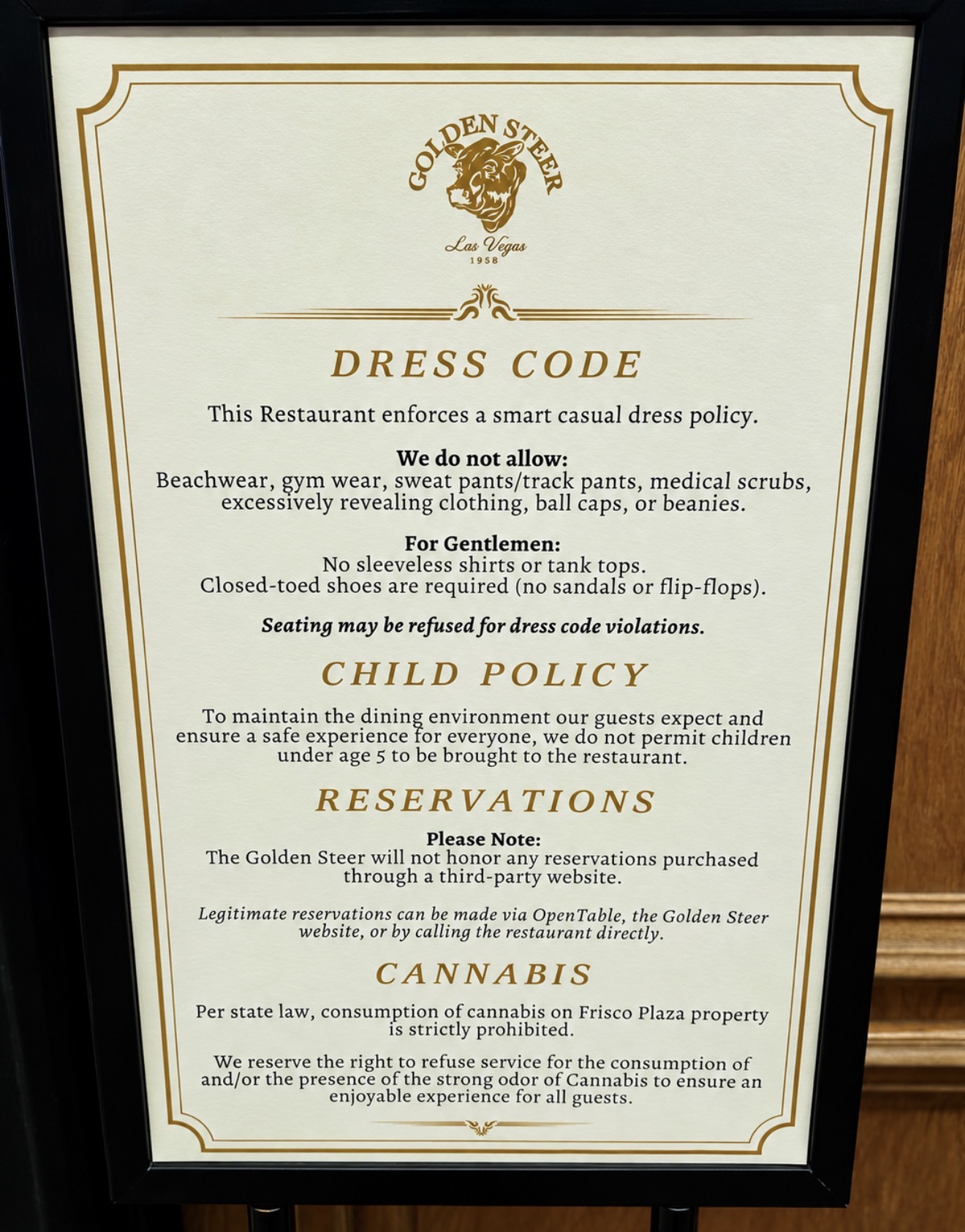 Golden Steer said dress nice, leave the flip-flops at home… and apparently leave the kids under 5 too 😂 Their policy is pretty clear: smart casual only, no gym clothes, sweatpants, ball
