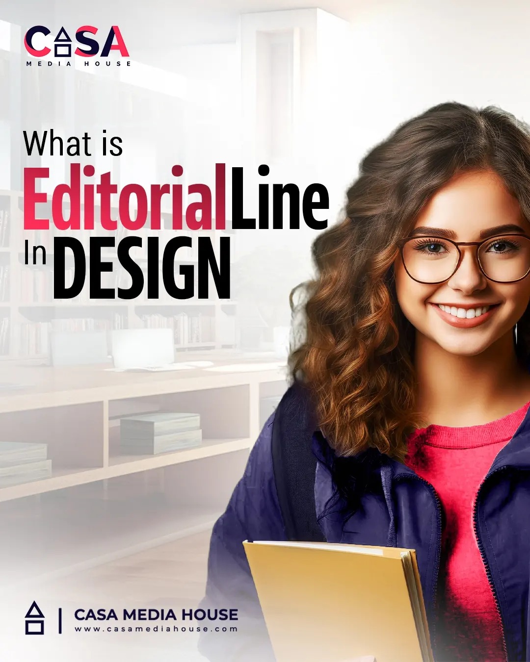 What is an editorial line in design? An... - Casa Media House | Facebook