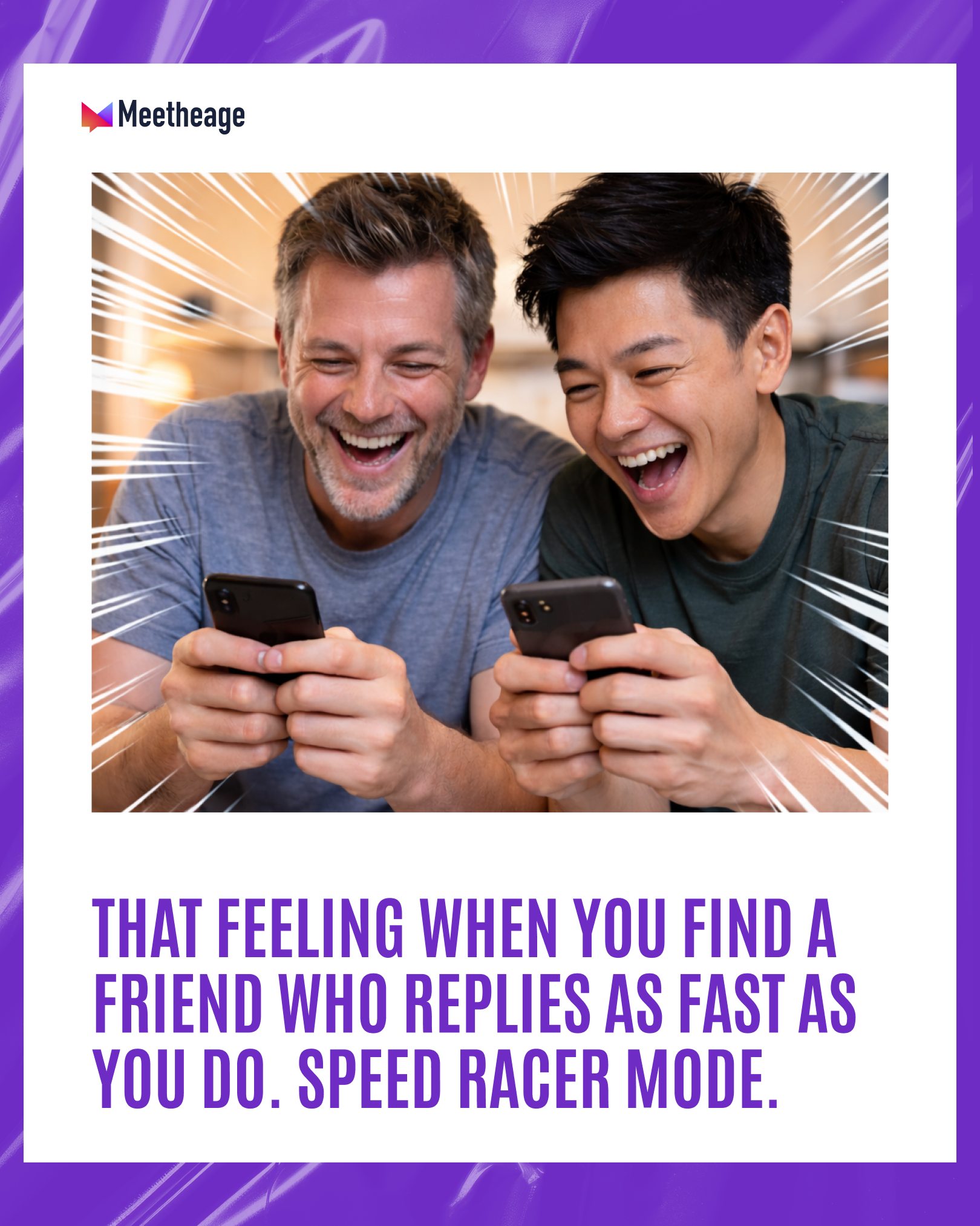 Meetheage - Fast replies matter. 🏎️ Find easy-going... | Facebook