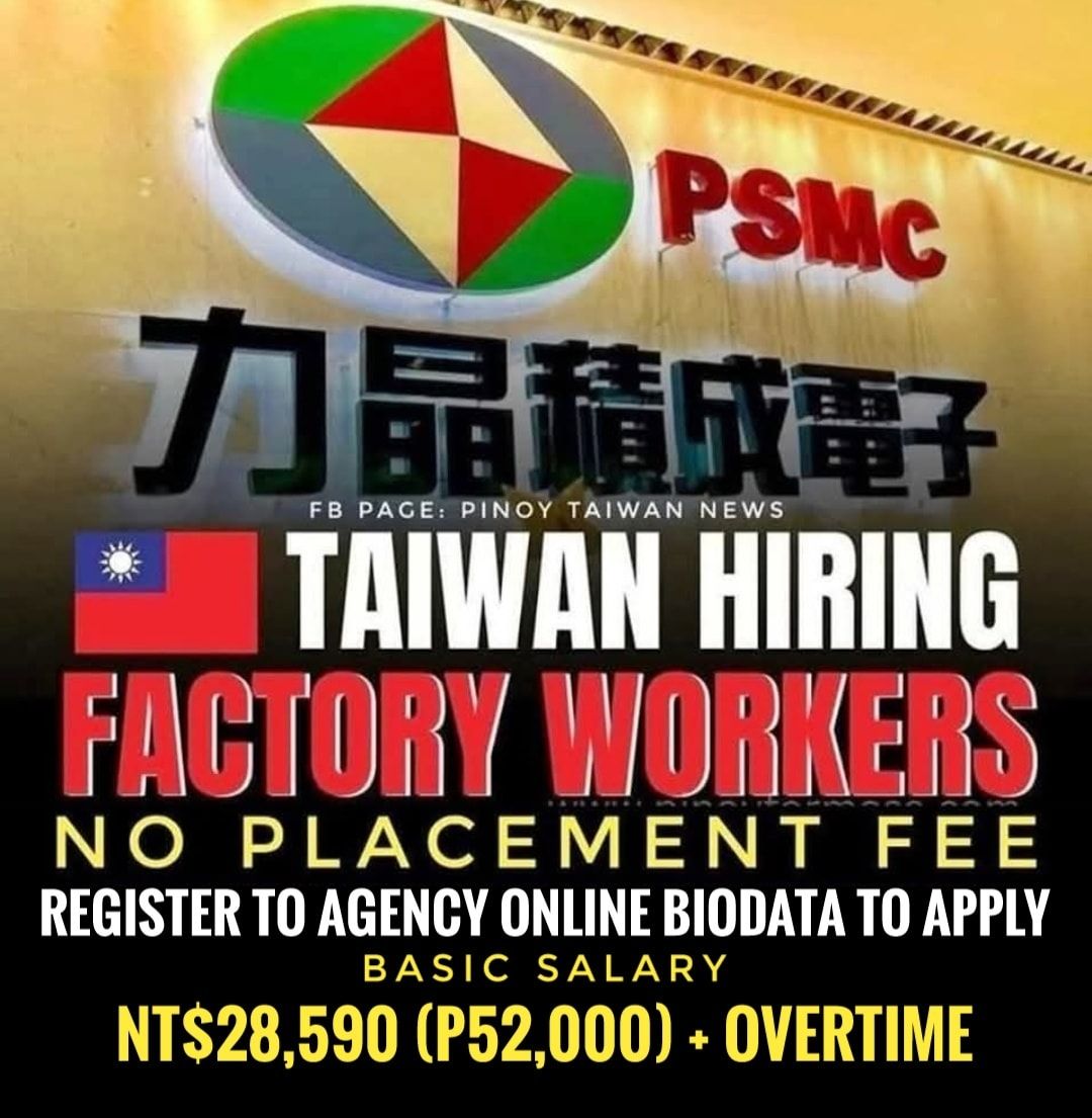Pinoy - HIRING FACTORY WORKERS BOUND TO TAIWAN 🇹🇼 ZERO PLACEMENT FEE ‼️ ...