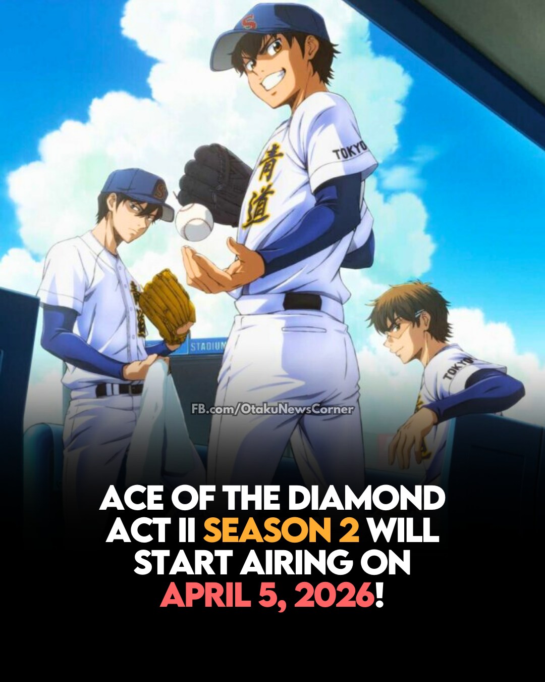 Ace of the Diamond Act II Season 2 is set to premiere on Netflix on April 5, 2026