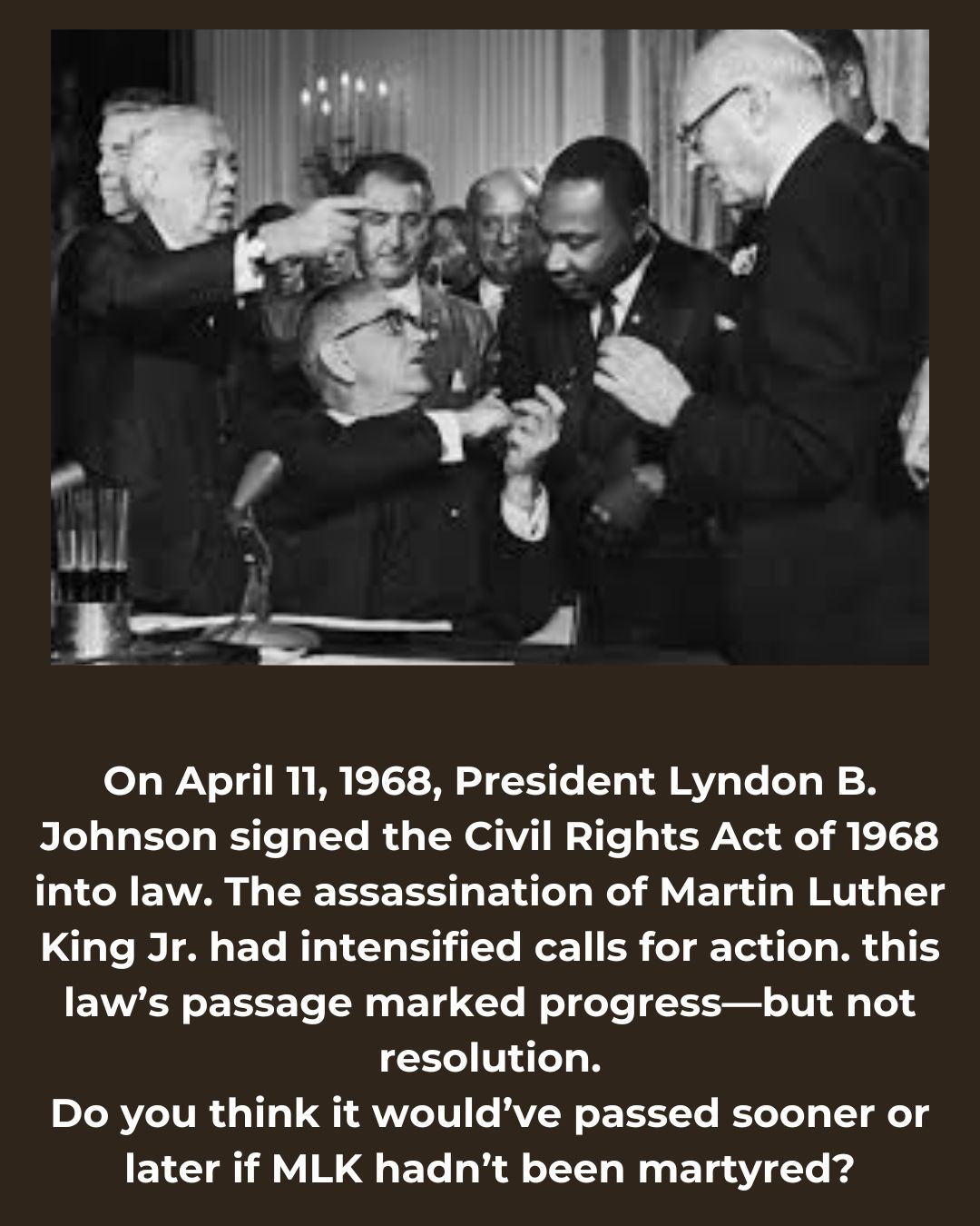 On April 11, 1968, President Lyndon B. Johnson signed into law the