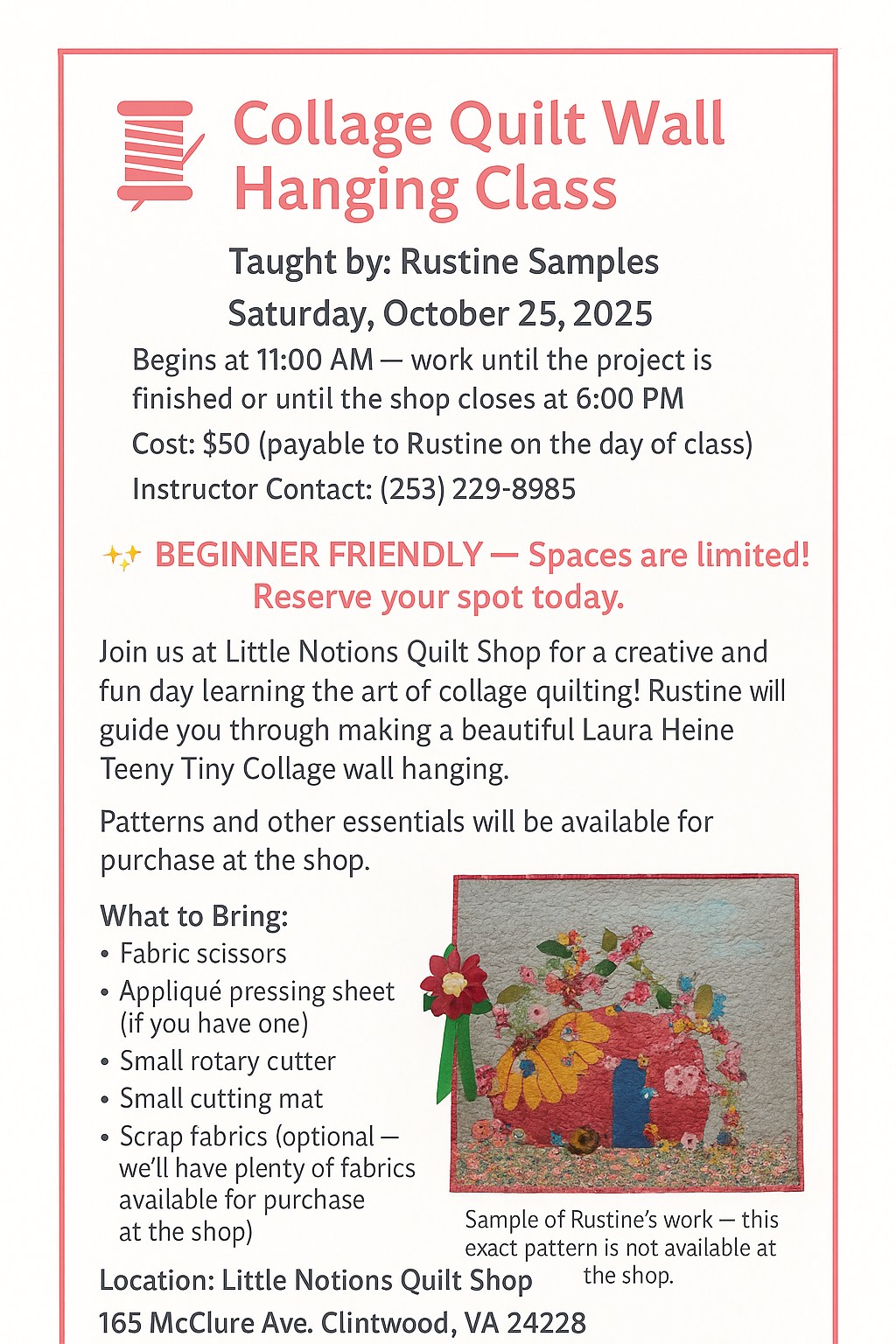 Edit: CLASS IS FULL We will... - Little Notions Quilt Shop | Facebook