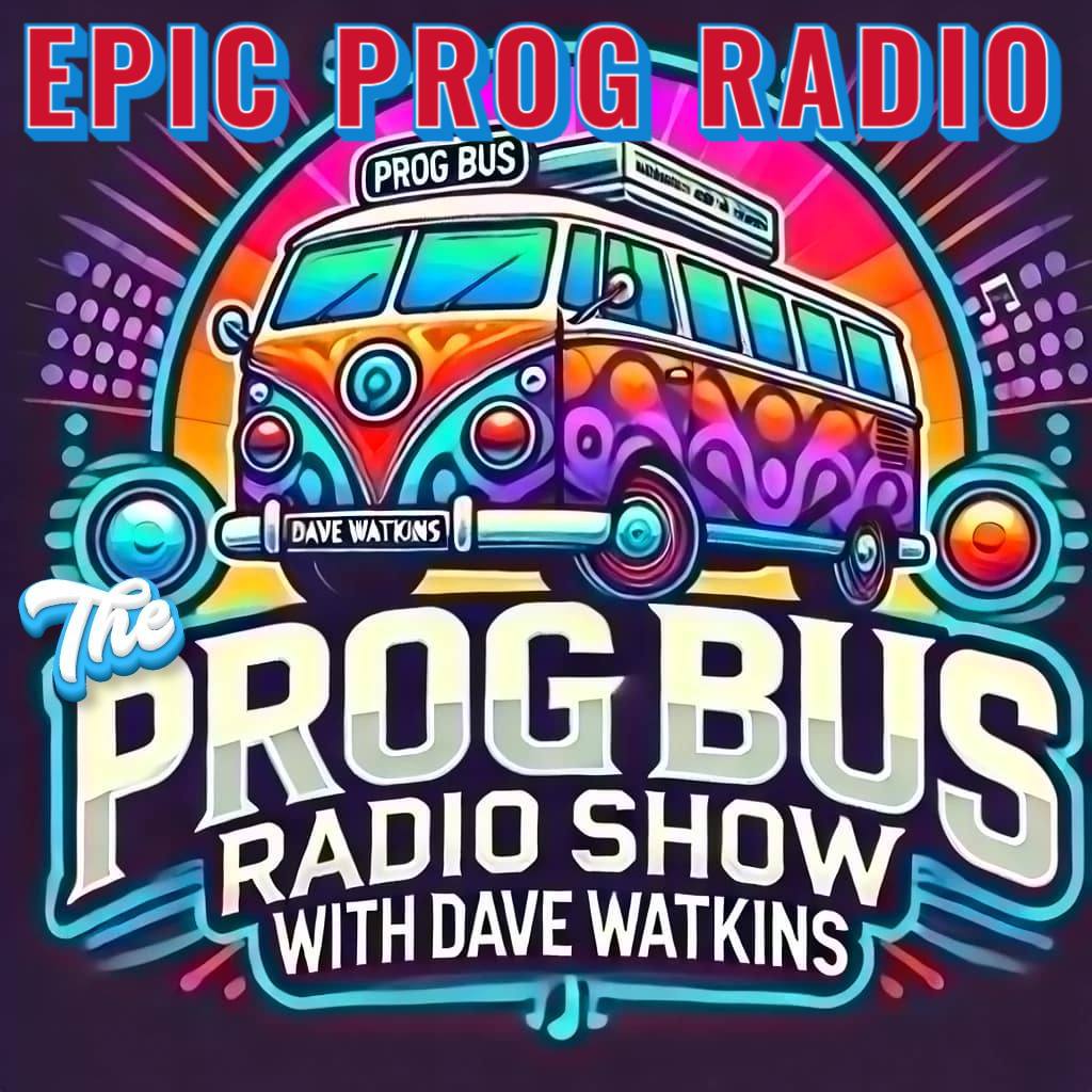 Epic Prog Radio | On THE PROG BUS this week | Facebook