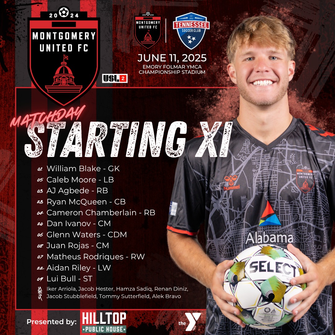 Montgomery - Starting XI for tonight's match against Tennessee Soccer ...