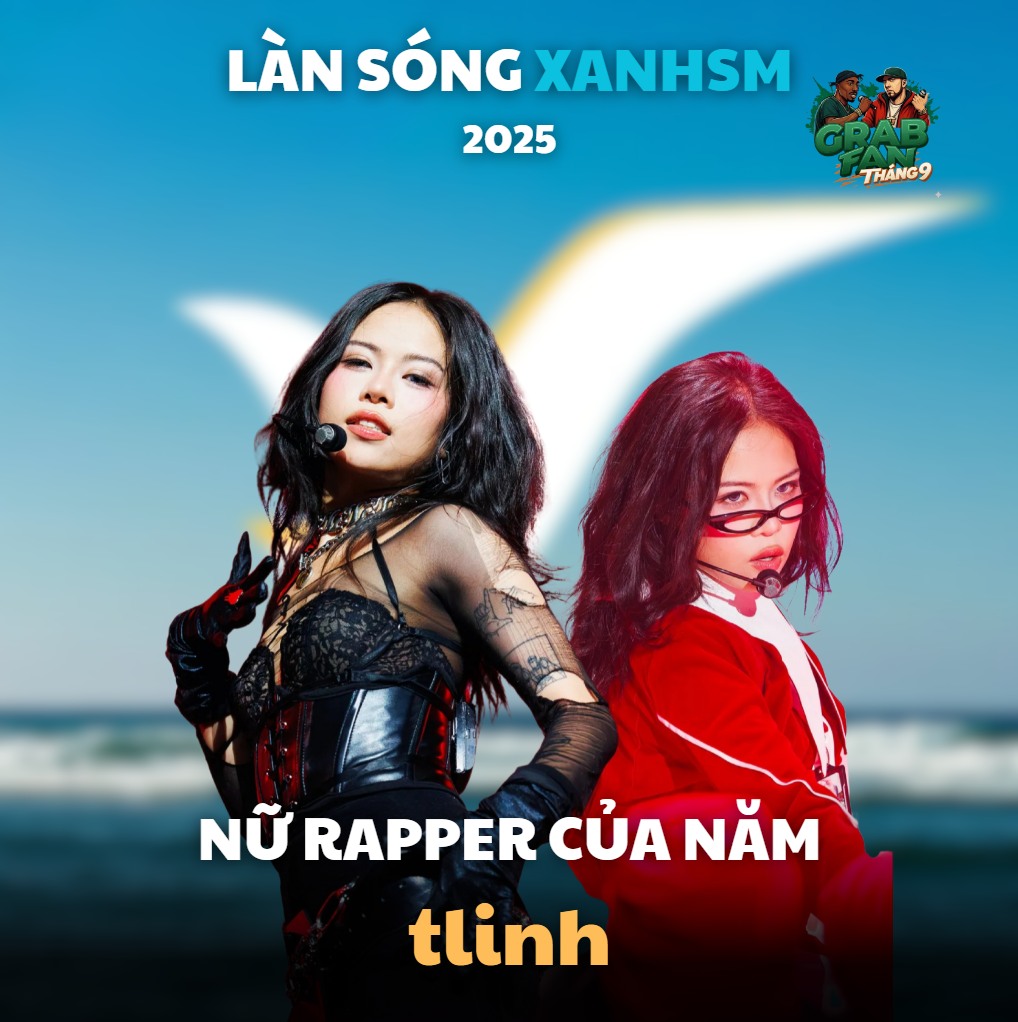 Grab - [LÀN SÓNG XANHSM 2025] Công bố kết quả hạng mục #6: NỮ RAPPER ...