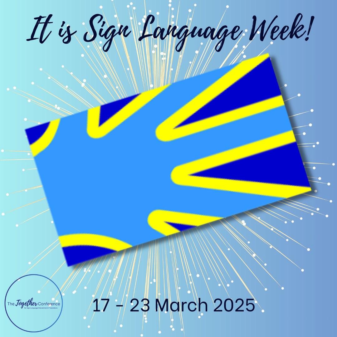 The Together - Sign Language Week is a time to celebrate the beauty ...