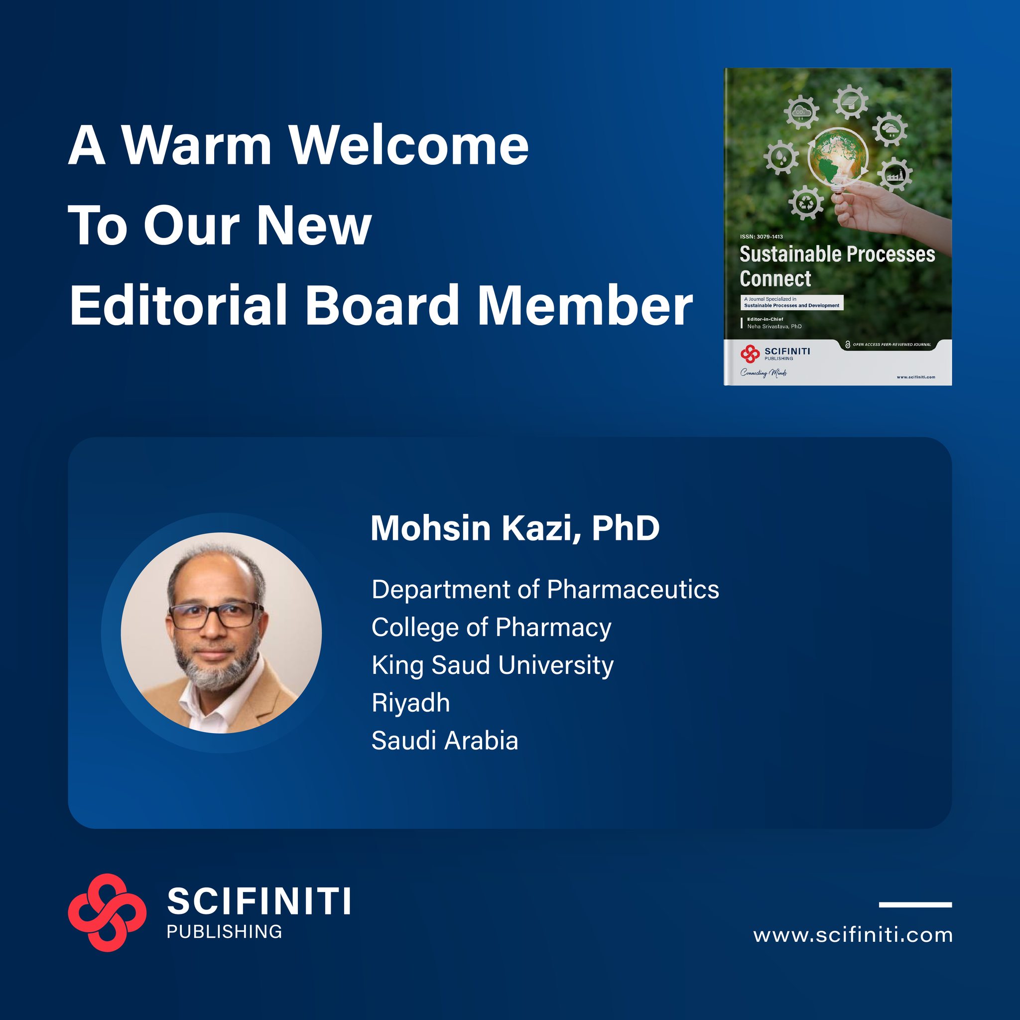 Scifiniti - We are delighted to welcome Dr. Mohsin Kazi, as our new ...