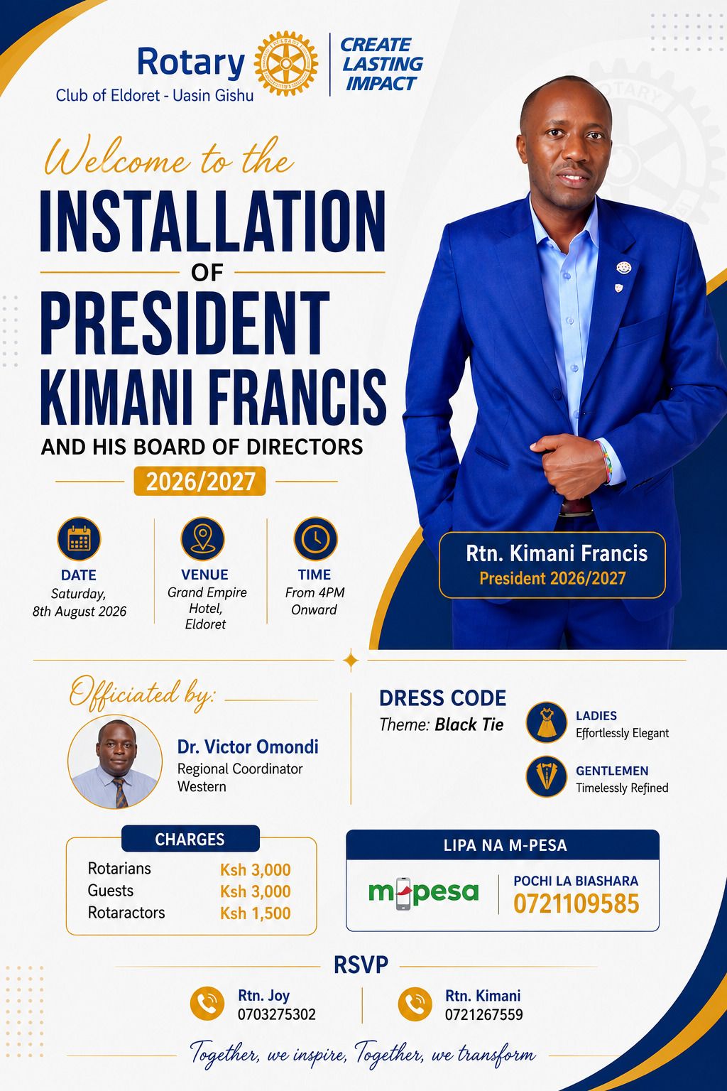 Hello Rotarians and friends 👋 The Rotary Club of Eldoret–Uasin Gishu warmly invites you to the installation of Rtn. Kimani Francis as President for the 2026/2027 Rotary Year, together with his Board