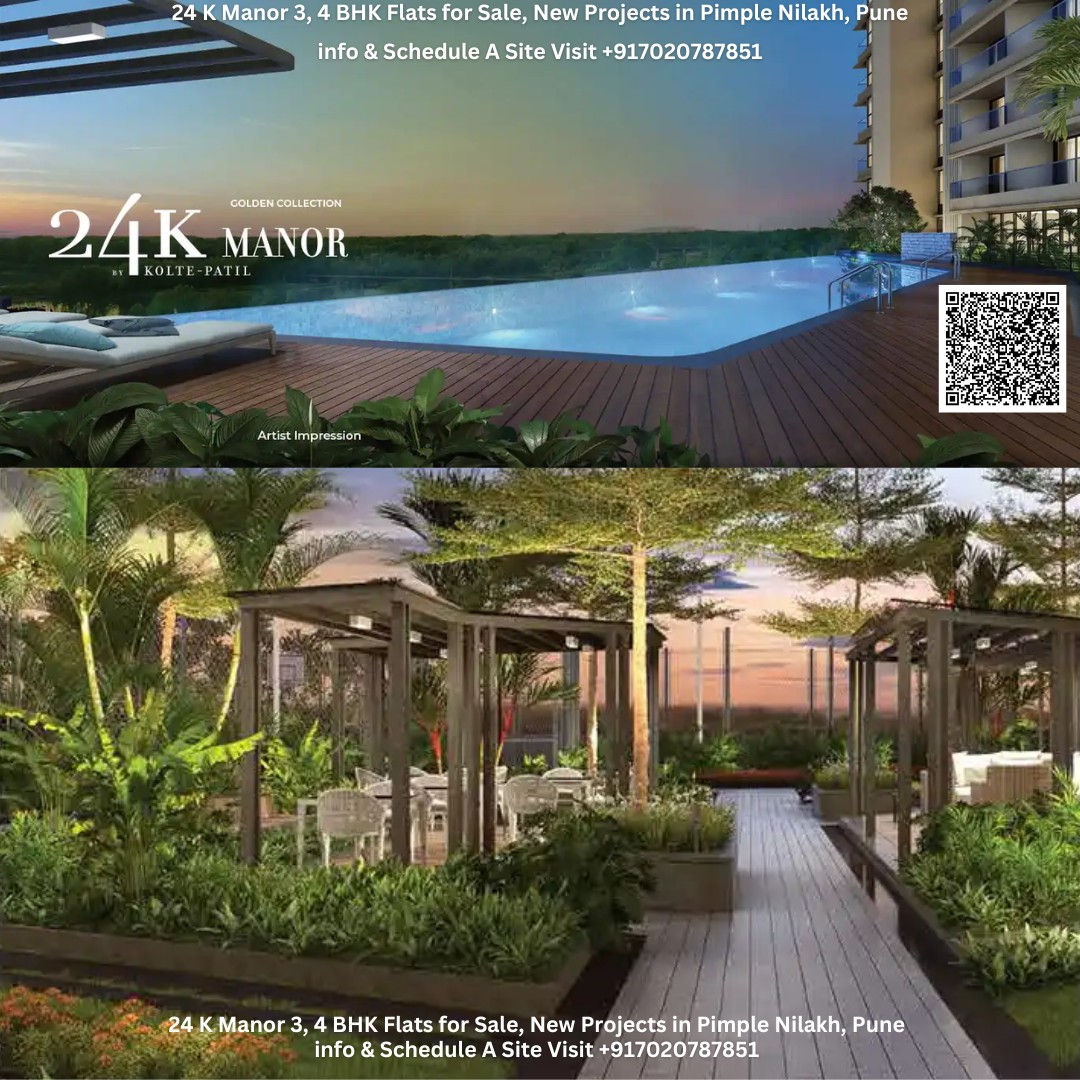 24K Manor at Pimple Nilakh, Pune By Kolte Patil Developers Ltd