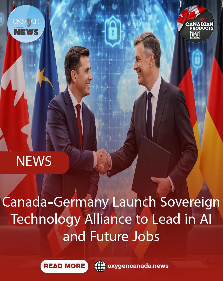 Oxygen - #Canada–#Germany Launch Sovereign Technology Alliance to Lead ...