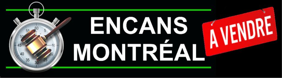 Encans Montréal | Montreal QC