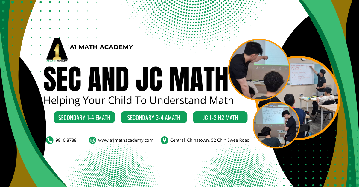 A1 Math Academy | Central Region Singapore