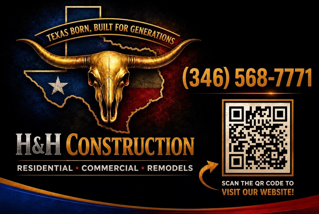 H&H Construction LLC | South Houston TX