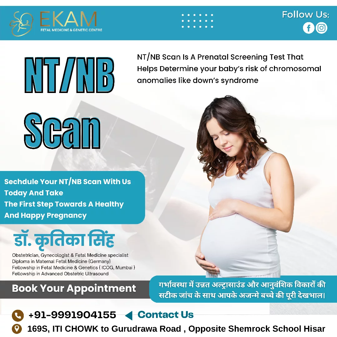 Ekam - NT/NB Scan NT/NB Scan Is A Prenatal Screening Test That Helps ...