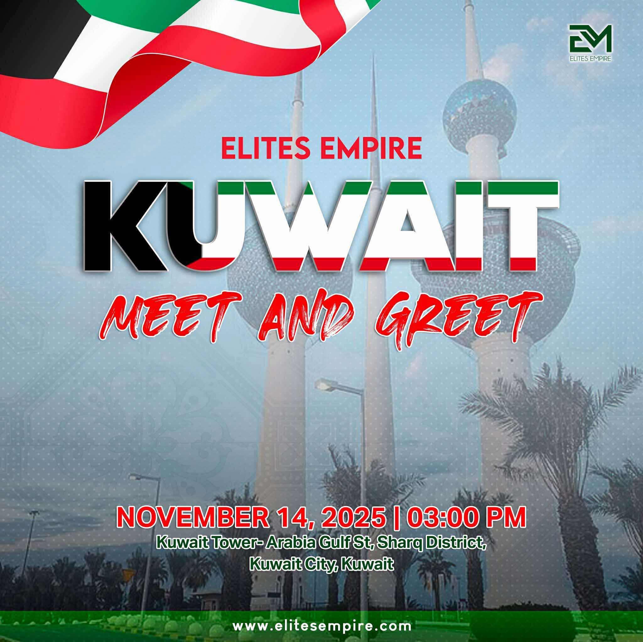 Elites - MEET & GREET: KUWAIT EDITION 🇰🇼 Get ready for an extraordinary ...